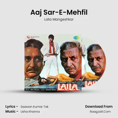 Aaj Sar-E-Mehfil MP3 Song by Lata Mangeshkar Cover