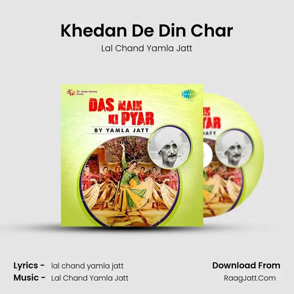 Khedan De Din Char MP3 Song by Lal Chand Yamla Jatt Cover