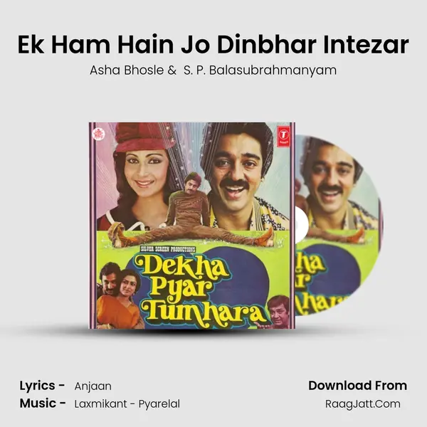 Ek Ham Hain Jo Dinbhar Intezar MP3 Song by Asha Bhosle Cover