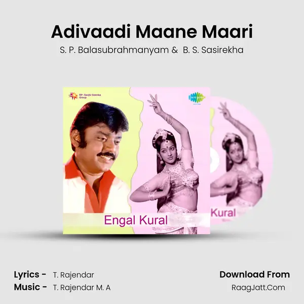 Adivaadi Maane Maari MP3 Song by S. P. Balasubrahmanyam Cover