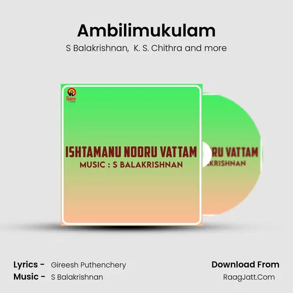 Ambilimukulam MP3 Song by S Balakrishnan Cover