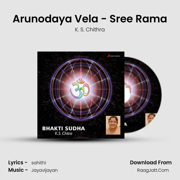 Arunodaya Vela - Sree Rama MP3 Song by K. S. Chithra Cover