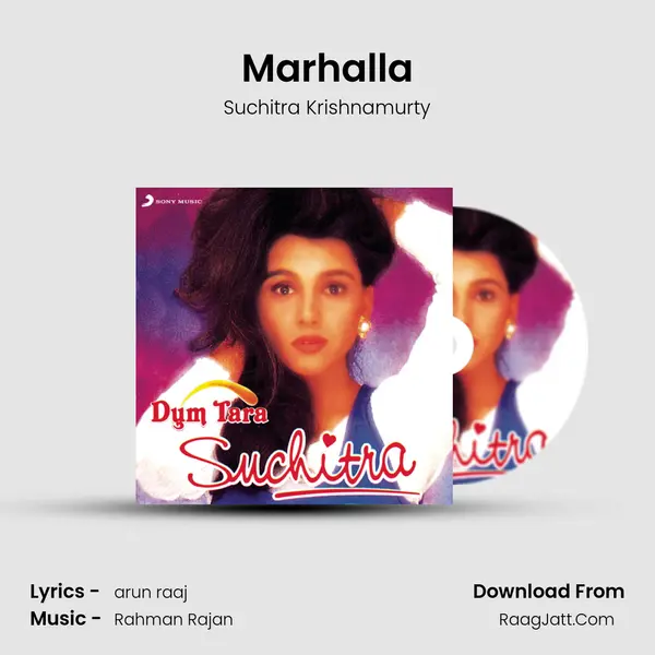 Marhalla MP3 Song by Suchitra Krishnamurty Cover