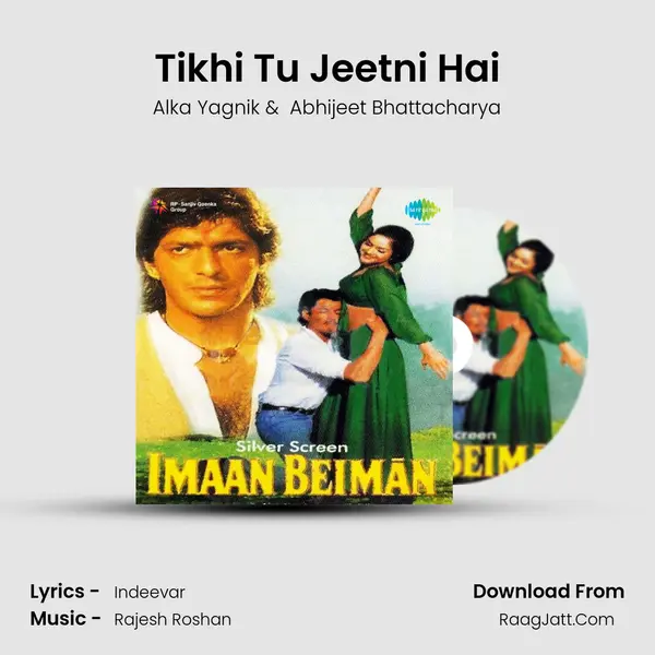 Tikhi Tu Jeetni Hai MP3 Song by Alka Yagnik Cover