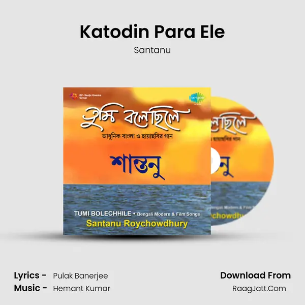 Katodin Para Ele MP3 Song by Santanu Cover