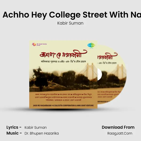 Kemon Achho Hey College Street With Narration MP3 Song by Kabir Suman Cover