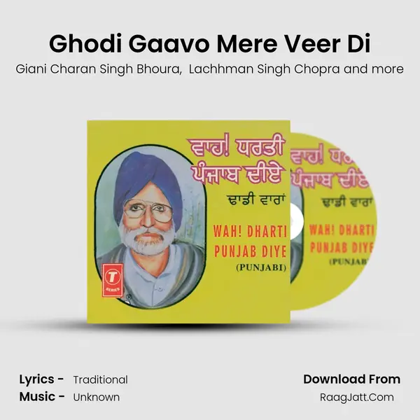 Ghodi Gaavo Mere Veer Di MP3 Song by Giani Charan Singh Bhoura Cover