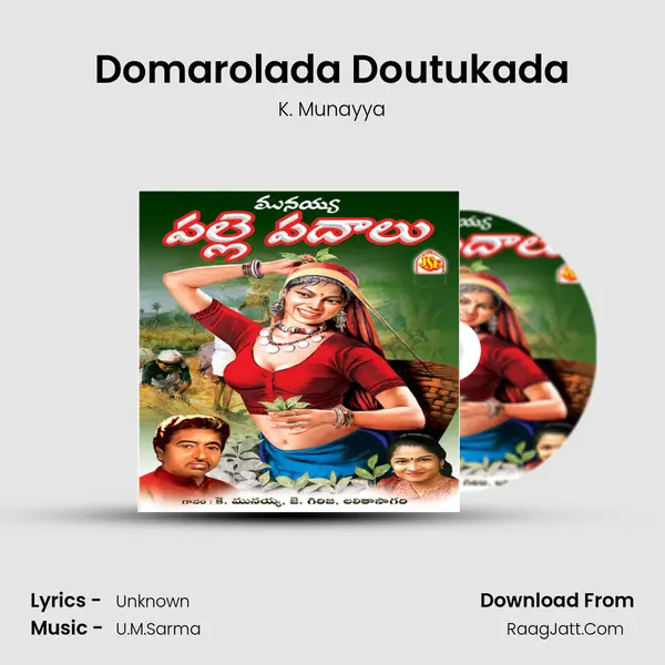 Domarolada Doutukada MP3 Song by K. Munayya Cover
