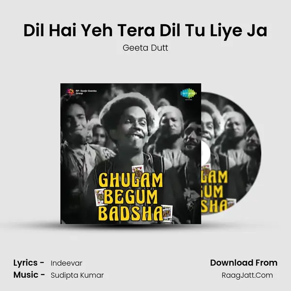 Dil Hai Yeh Tera Dil Tu Liye Ja MP3 Song by Geeta Dutt Cover