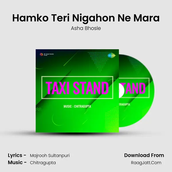 Hamko Teri Nigahon Ne Mara MP3 Song by Asha Bhosle Cover