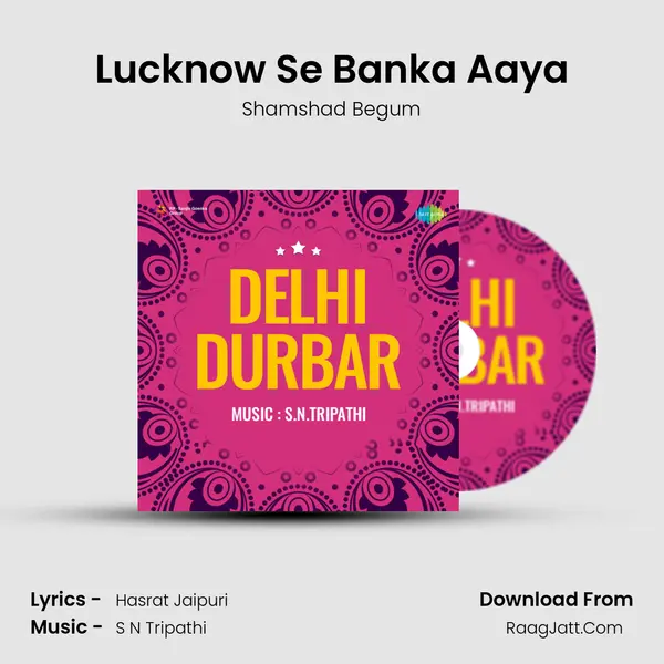Lucknow Se Banka Aaya MP3 Song by Shamshad Begum Cover