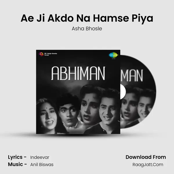 Ae Ji Akdo Na Hamse Piya MP3 Song by Asha Bhosle Cover