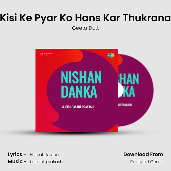 Kisi Ke Pyar Ko Hans Kar Thukrana MP3 Song by Geeta Dutt Cover