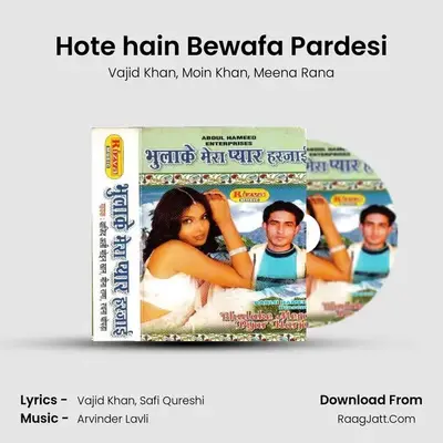 Hote hain Bewafa Pardesi MP3 Song by Vajid Khan Cover