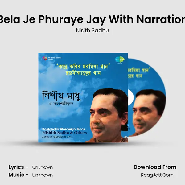 Bela Je Phuraye Jay With Narration MP3 Song by Nisith Sadhu Cover