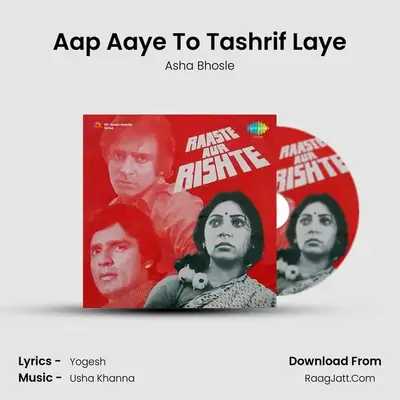 Aap Aaye To Tashrif Laye MP3 Song by Asha Bhosle Cover