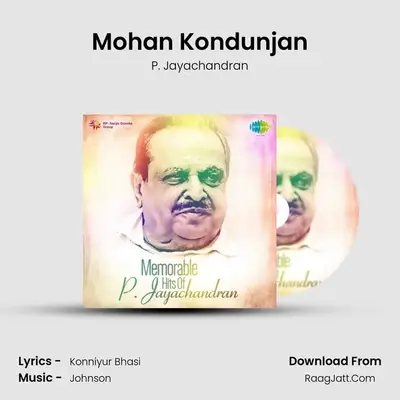 Mohan Kondunjan MP3 Song by P. Jayachandran Cover