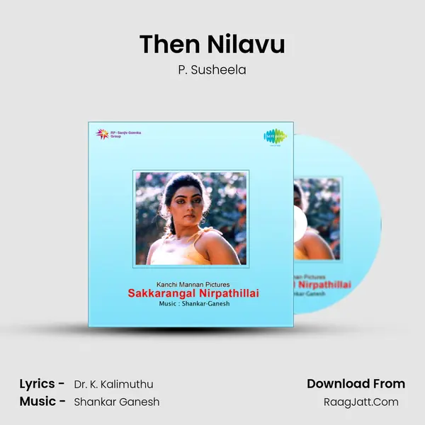 Then Nilavu MP3 Song by P. Susheela Cover
