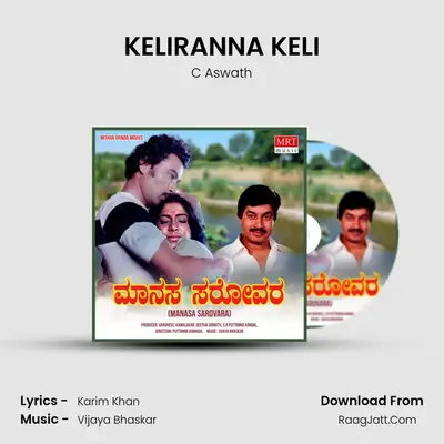 KELIRANNA KELI MP3 Song by C Aswath Cover