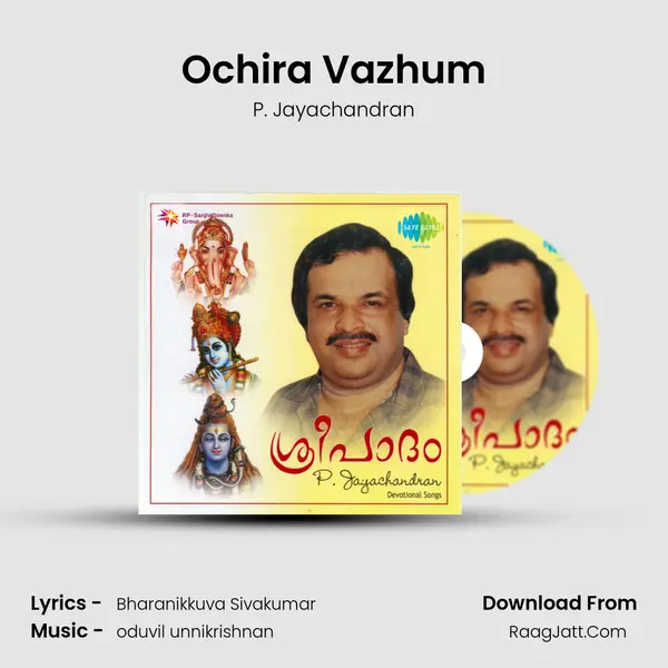 Ochira Vazhum MP3 Song by P. Jayachandran Cover