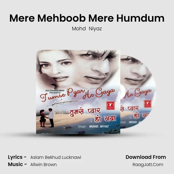 Mere Mehboob Mere Humdum MP3 Song by Mohd  Niyaz Cover