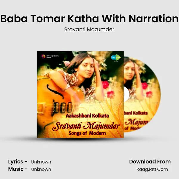 Baba Tomar Katha With Narration MP3 Song by Sravanti Mazumder Cover