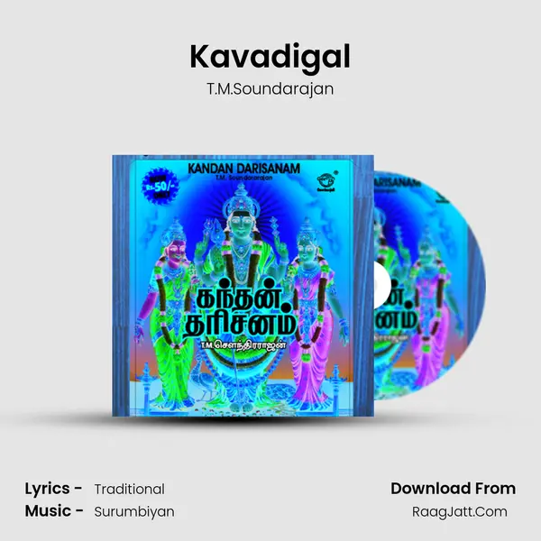 Kavadigal MP3 Song by T.M.Soundarajan Cover