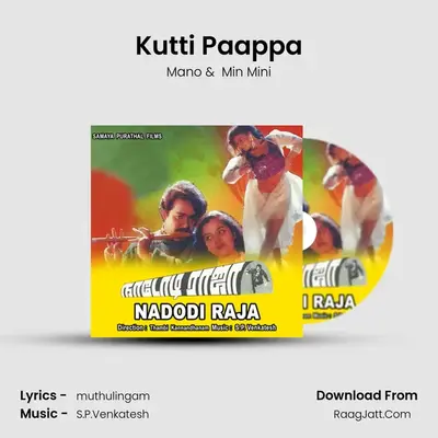 Kutti Paappa MP3 Song by Mano Cover
