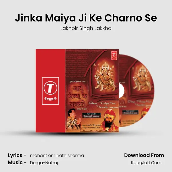 Jinka Maiya Ji Ke Charno Se MP3 Song by Lakhbir Singh Lakkha Cover