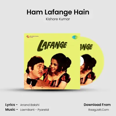 Ham Lafange Hain MP3 Song by Kishore Kumar Cover