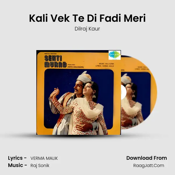 Kali Vek Te Di Fadi Meri mp3 song