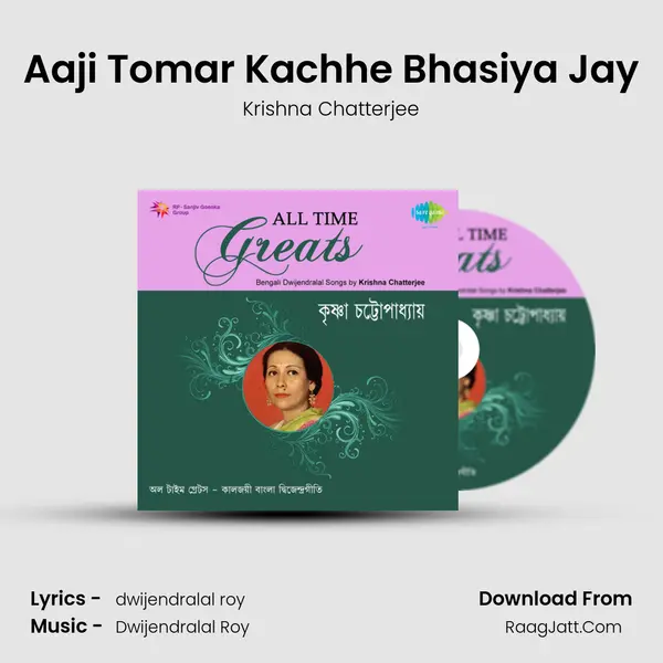 Aaji Tomar Kachhe Bhasiya Jay MP3 Song by Krishna Chatterjee Cover