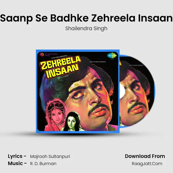 Saanp Se Badhke Zehreela Insaan MP3 Song by Shailendra Singh Cover