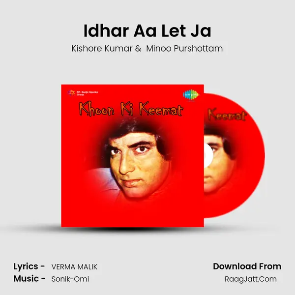 Idhar Aa Let Ja MP3 Song by Kishore Kumar Cover