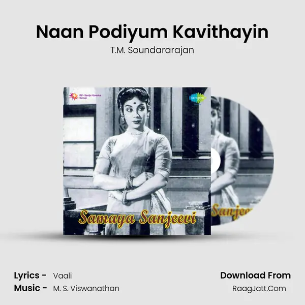 Naan Podiyum Kavithayin MP3 Song by T.M. Soundararajan Cover