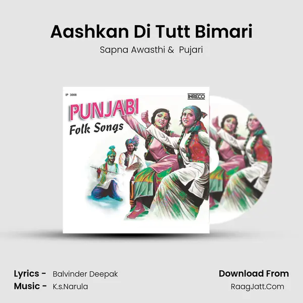 Aashkan Di Tutt Bimari MP3 Song by Sapna Awasthi Cover