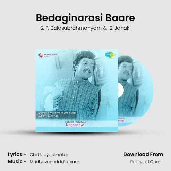 Bedaginarasi Baare MP3 Song by S. P. Balasubrahmanyam Cover