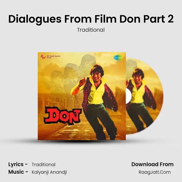 Dialogues From Film Don Part 2 MP3 Song by Traditional Cover