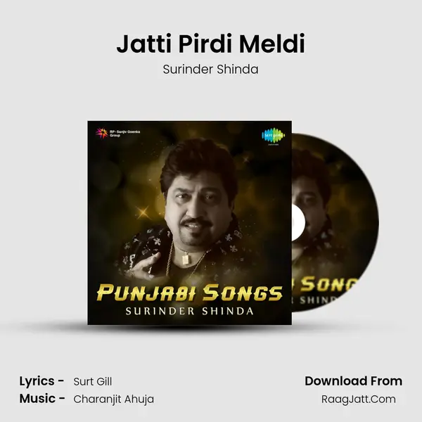 Jatti Pirdi Meldi MP3 Song by Surinder Shinda Cover