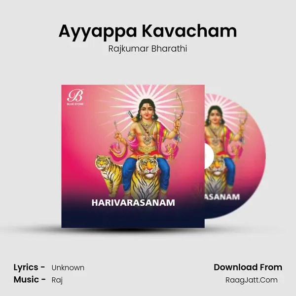 Ayyappa Kavacham MP3 Song by Rajkumar Bharathi Cover