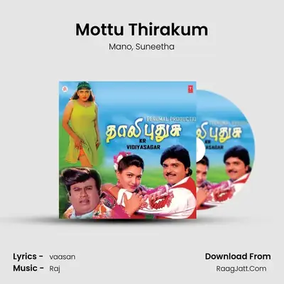 Mottu Thirakum MP3 Song by Mano Cover
