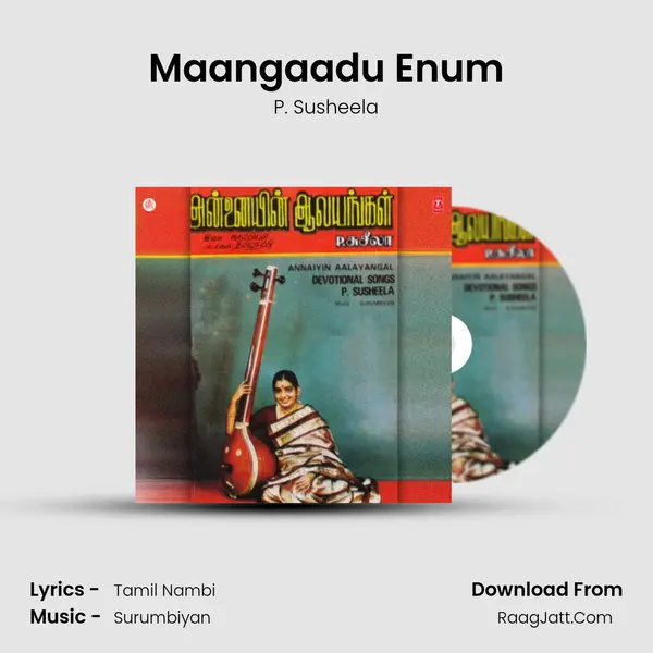 Maangaadu Enum MP3 Song by P. Susheela Cover