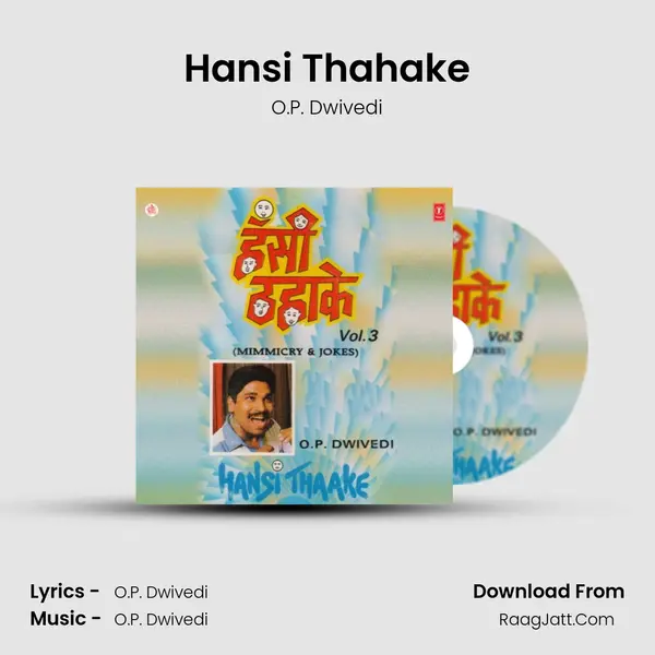 Hansi Thahake(Non Stop) MP3 Song by O.P. Dwivedi Cover