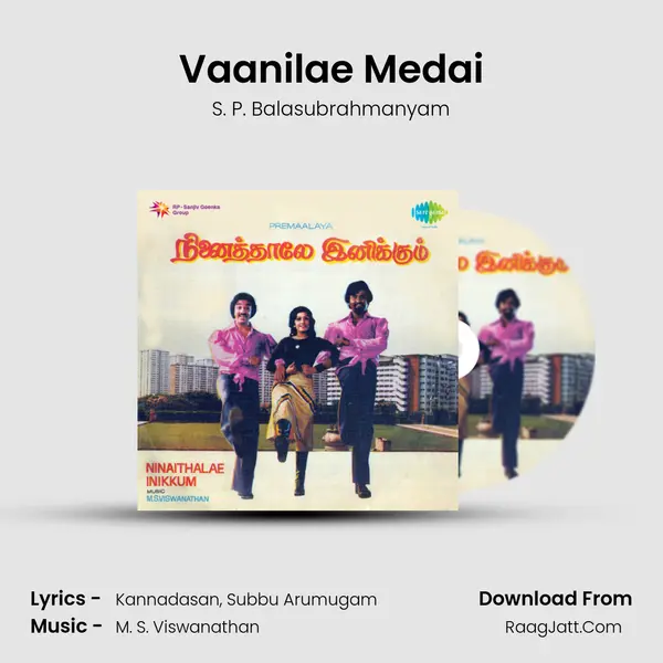 Vaanilae Medai MP3 Song by S. P. Balasubrahmanyam Cover