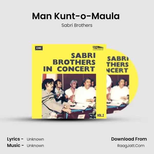 Man Kunt-o-Maula (Live) MP3 Song by Sabri Brothers Cover