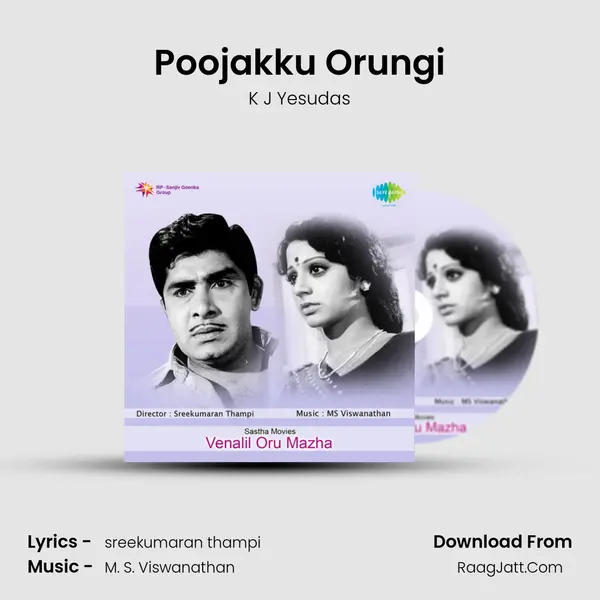 Poojakku Orungi MP3 Song by K J Yesudas Cover