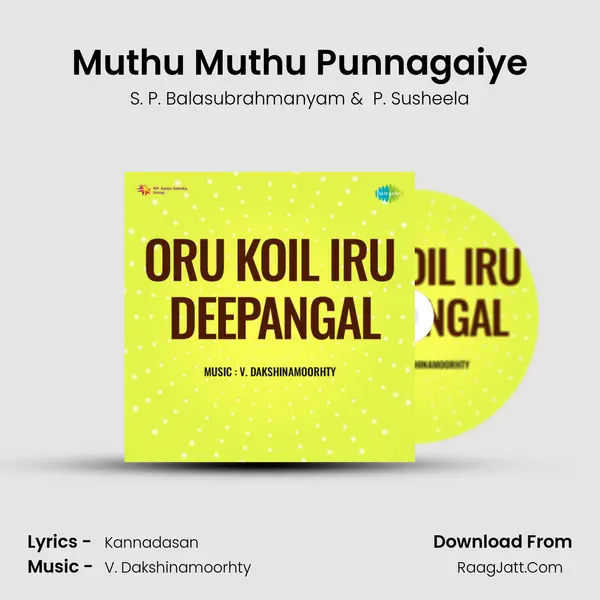 Muthu Muthu Punnagaiye MP3 Song by S. P. Balasubrahmanyam Cover