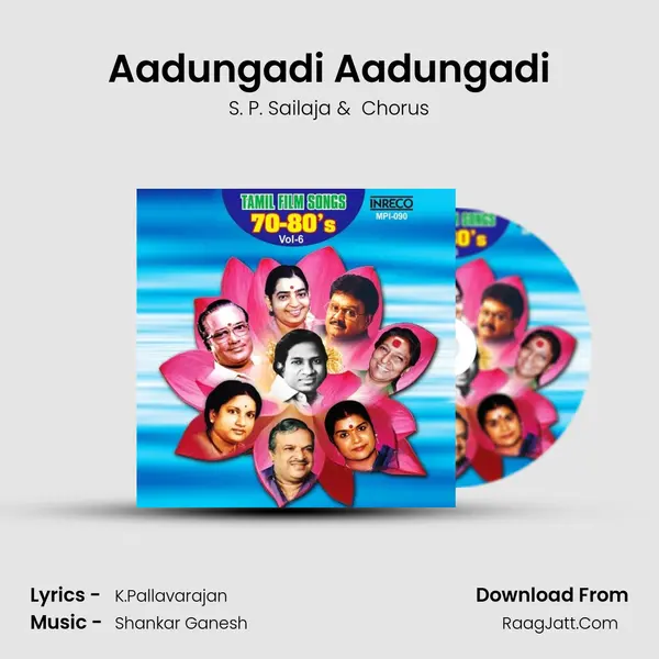 Aadungadi Aadungadi MP3 Song by S. P. Sailaja Cover