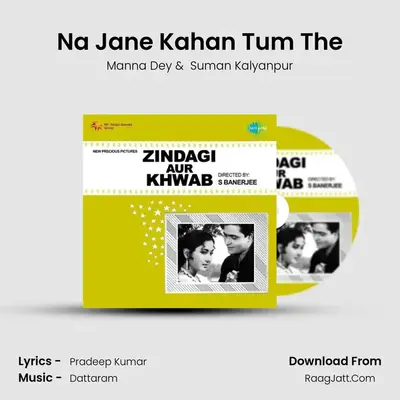 Na Jane Kahan Tum The MP3 Song by Manna Dey Cover