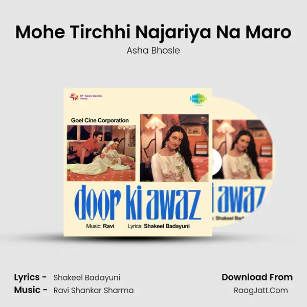 Mohe Tirchhi Najariya Na Maro MP3 Song by Asha Bhosle Cover